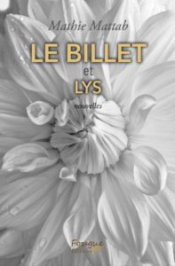 nouvelles, 98 pages Fougue-Éditions 7 mars 2019 ISBN : 978-2-9565421-7-9 Prix : 9€