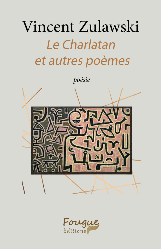 Le Charlatan et autres poèmes, ISBN : 978-2-490873-06-7, 14€